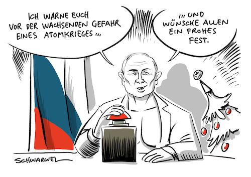 Cartoon: Putin warnt vor Atomkrieg (medium) by Schwarwel tagged putin,russland,moskau,präsident,president,staatsoberhaupt,atomkrieg,atomwaffe,atomwaffen,krieg,waffen,gewalt,weihnachtsansprache,weihnachten,vernichtung,zivilisation,globale,atomkatastrophe,us,usa,trump,inf,vertrag,mittelstreckenraketen,dschihadistenmiliz,islamischer,staat,is,cartoon,karikatur,schwarwel,putin,russland,moskau,präsident,president,staatsoberhaupt,atomkrieg,atomwaffe,atomwaffen,krieg,waffen,gewalt,weihnachtsansprache,weihnachten,vernichtung,zivilisation,globale,atomkatastrophe,us,usa,trump,inf,vertrag,mittelstreckenraketen,dschihadistenmiliz,islamischer,staat,is,cartoon,karikatur,schwarwel