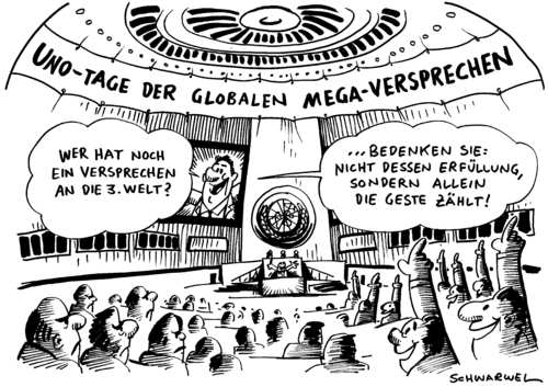 Cartoon: Uno tagt zum Milleniumsplan (medium) by Schwarwel tagged uno,tagung,plan,millenium,global,versprechen,dritte,welt,karikatur,schwarwel,uno,tagung,plan,millenium,global,versprechen,dritte welt,dritte,welt