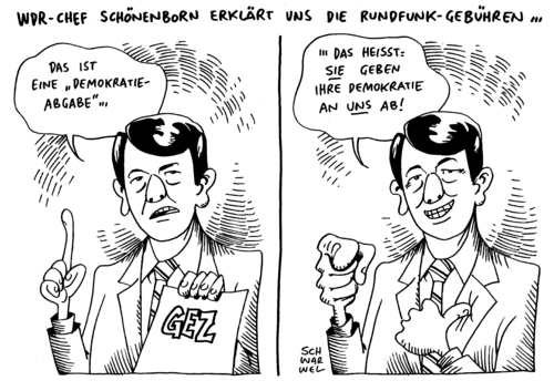 Cartoon: WDR Schönenborn GEZ (medium) by Schwarwel tagged schwarwel,karikatur,gebühr,tv,fersehen,gez,skandal,shitstorm,schoenenborn,chef,fernsehen,wdr,wdr,fernsehen,chef,schoenenborn,shitstorm,skandal,gez,fersehen,tv,gebühr,karikatur,schwarwel
