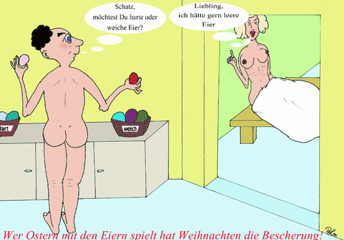 Cartoon: Ostern (medium) by Peter Losch tagged ostern,liebe,mann,und,frau,erotik,beziehung,missverständnisse