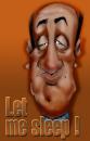 Cartoon: let me sleep (small) by tinotoons tagged man tired sleep 