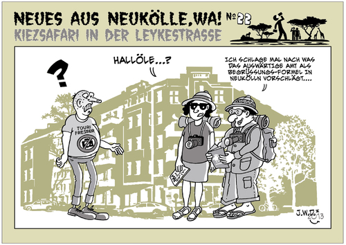 Cartoon: NEUKÖLLN SAFARI (medium) by JWD tagged reisen,tourismus,städtereisen,safari,entdeckung,urlaub,berlin,neukölln,reisewarnungen,auswärtiges,amt