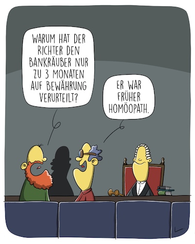 Cartoon: Homöopath (medium) by SCHÖN BLÖD tagged thomas,luft,cartoon,homöopath,richter,gericht,bankraub,bankräuber,gerichtsverhandlung,urteil,thomas,luft,cartoon,homöopath,richter,gericht,bankraub,bankräuber,gerichtsverhandlung,urteil