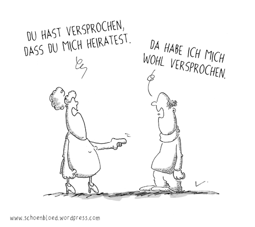 Cartoon: Versprochen (medium) by SCHÖN BLÖD tagged schön,blöd,schoen,bloed,thomas,luft,cartoon,humor,comic,spaß,lustig,freude,lachen,comedy,lacher,brüller,zeichnung,sprechblase,karikatur,versprochen,versprechen,schwur,eid,hochzeit,heirat,mann,frau,pärchen