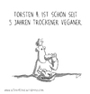 Cartoon: Trockener Veganer (small) by SCHÖN BLÖD tagged schön,blöd,schoen,bloed,thomas,luft,cartoon,humor,comic,spaß,lustig,freude,lachen,comedy,lacher,brüller,zeichnung,sprechblase,karikatur,vegetarier,veganer,trocken,mann,essen,keule,huhn,pute,geflügel,fleisch