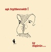 Cartoon: ASK ORGUTLENMEKTIR (small) by adimizi tagged cizgi