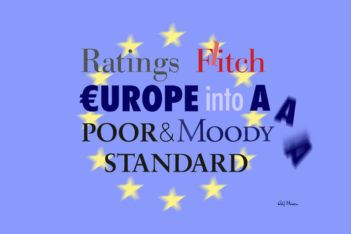 Cartoon: Rated Europe (medium) by Alf Miron tagged aaa,dept,euro,fitch,poors,standard,moodys,agency,rating,crisis,europe