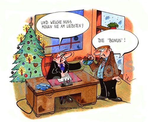 Cartoon: Bonus (medium) by irlcartoons tagged bonus,prämie,weihnachtsgeld,wortwitz,winter,dezember,gehalt,zulage,büro,firma,chef,angestellter,arbeitsverhältnis,sonderzulage,nuss,geschenk,weihnachtsgeschenk,vergütung,gutschrift,überschussbeteiligung,irlcartoons,humor,cartoon