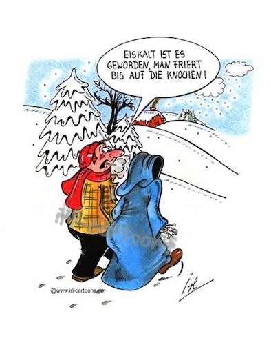 Cartoon: Eiskalt (medium) by irlcartoons tagged eiskalt,kalt,wintereinbruch,winter,schnee,schneefall,temperaturen,minusgrade,tod,spaziergang,schneewandern,frost,dezember,januar,februar,kältewelle,kälteperiode,polarluft,temperatursturz