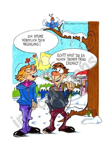 Cartoon: FRÜHLING (medium) by irlcartoons tagged frühling,frühlingsgefühle,vögel,wortwitz,irlcartoons,schnee,tauwetter,schneeglöckchen,frühlingsduft,april,märz,blumen,blüten,jahreszeiten,kalender,frühlingsstrahlen,knospen,lenz,natur,neubeginn,phönix,sonne,sonnenstrahlen,vogelzwitschern,ehe,partnerschaft,beziehung,schneeschmelze,frühlingserwachen