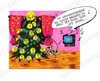 Cartoon: Weihnachtsstimmung (small) by irlcartoons tagged weihnachten,advent,weihnachststimmung,weihnachtslieder,tannenbaum,lichterkette,energie,energieverbrauch,strom,stromkosten,klima,klimagipfel,umwelt,umweltzerstörung,stromverbrauch,beleuchtung,lampen,led,sparen,energieeffizienz,öko,haushalt,technik,elektriz
