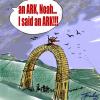 Cartoon: Noah.s Ark... the Beginning (small) by Bravemaina tagged noah,ark,
