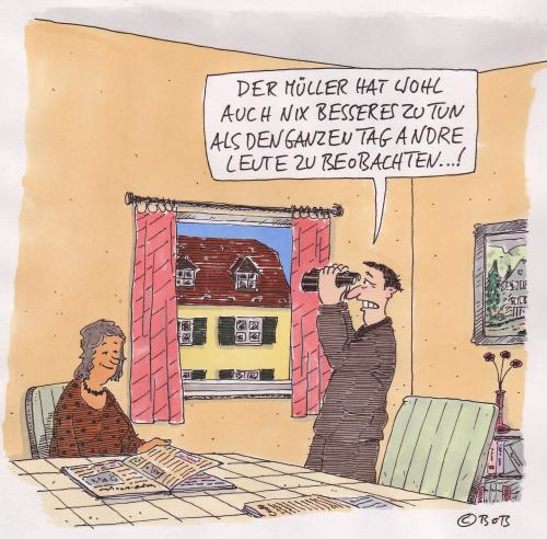 Cartoon: Lebens-Aufgabe (medium) by Christian BOB Born tagged nachbarn,neugier,spion,voyeur,kontrolle,nachbarn,nachbarschaft,neugier,neugierde,voyeur,voyeurismus,beobachten,fernglas,kontrolle,spion,spionieren,spionage,wohnen