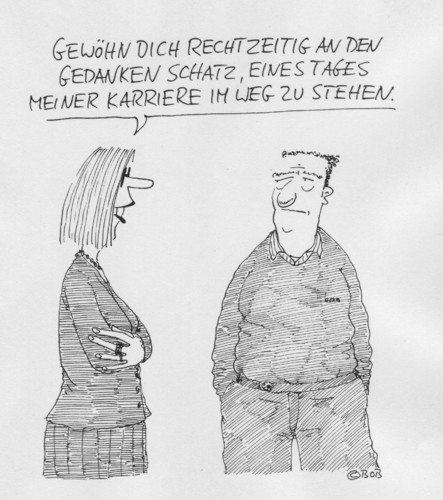 Cartoon: Schatz.. (medium) by Christian BOB Born tagged mann,frau,karriere,beruf,schatz,paarprobleme,krise,mann,frau,karriere,beruf,schatz,krise,liebe,beziehung