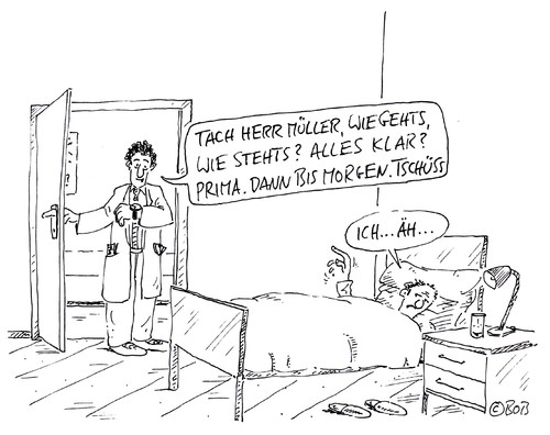 Cartoon: Tach und Tschüss (medium) by Christian BOB Born tagged visite,krankenhaus,patient,arzt,keine,zeit,visite,krankenhaus,patient,arzt,zeit,krank,patienten,krankheit,gesundheit,ärzte,doktor,klinik,stress,überfordert,arbeit,job,karriere,beruf,besuch