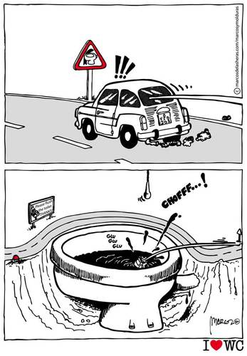 Cartoon: Dangerous road (medium) by marcosymolduras tagged road,wc,bowl,shit