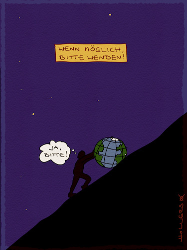 Cartoon: Bitte jetzt wenden! (medium) by hollers tagged rechtsrutsch,klimawandel,trump,armut,hunger,umwelt,kriege,sisyphos,kugel,mühen,demokratie,menschenrechte,terrorismus,rechtsrutsch,klimawandel,trump,armut,hunger,umwelt,kriege,sisyphos,kugel,mühen,demokratie,menschenrechte,terrorismus