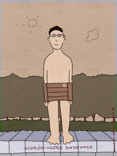 Schrödingers Badehose Schrödingers Badehose