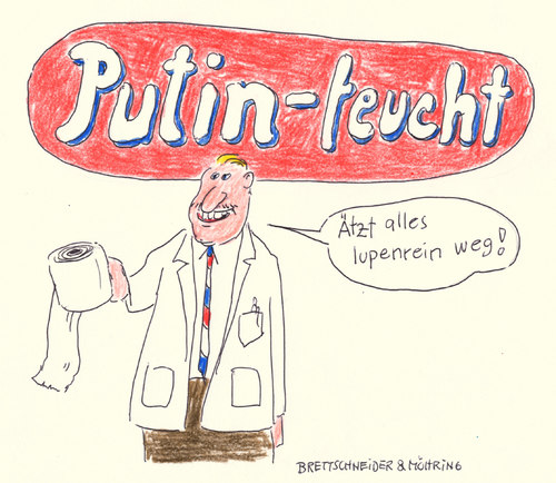 Cartoon: das putin (medium) by brettschneider und möhring tagged wladimir,putin,lupenrein,zitat,gerhard,schröder,klopapier,cartoon,karikatur,brettschneider,und,möhring