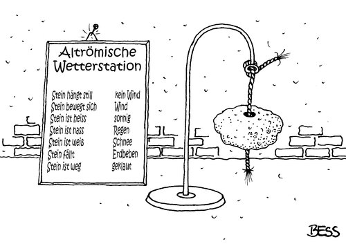 Cartoon: Altrömische Wetterstation (medium) by besscartoon tagged wetter,regen,schnee,nass,altrömisch,stein,kalt,warm,sonnig,wettervorhersage,geklaut,heiss,erdbeben,bess,besscartoon