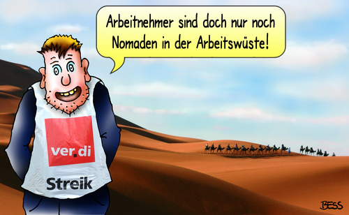 Cartoon: Arbeitswüste (medium) by besscartoon tagged nomaden,arbeitswüste,warnstreiks,öffentlicher,dienst,fliegen,streik,kita,müll,arbeiter,verdi,tarifkonflikt,tariflohn,gehalt,geld,angestellte,beschäftigte,arbeitsniederlegung,arbeit,bess,besscartoon