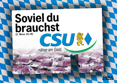 Cartoon: CSU - näher am Geld! (medium) by besscartoon tagged kirchentag,hamburg,soviel,du,brauchst,selbstbedienung,csu,partei,bayern,vetternwirtschaft,amigos,verwandtschaft,anstellung,landtag,abgeordnete,gehalt,steuer,geld,spd,grüne,seehofer,familie,logo,förderung,filz,bess,besscartoon