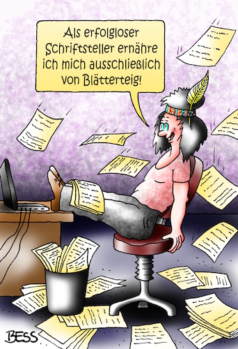 Cartoon: erfolglos (medium) by besscartoon tagged schrifttsteller,literatur,ernährung,autor,erfolglos,schreiben,blätterteig,essen,bess,besscartoon