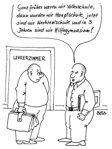 Cartoon: Etikettenschwindel (medium) by besscartoon tagged lehrer,schule,männer,volksschule,hauptschule,realschule,bess,besscartoon