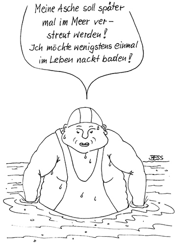Cartoon: fette Wünsche (medium) by besscartoon tagged mann,meer,asche,tod,sterben,beerdigung,bestattung,seebestattung,schwimmen,fett,dick,bess,besscartoon