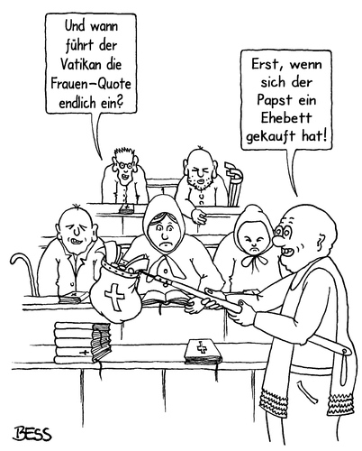 Cartoon: Frauen-Quote (medium) by besscartoon tagged kirche,religion,pfarrer,katholisch,vatikan,papst,ehebett,gleichberechtigung,emanzipation,rom,frauenquote,bess,besscartoon