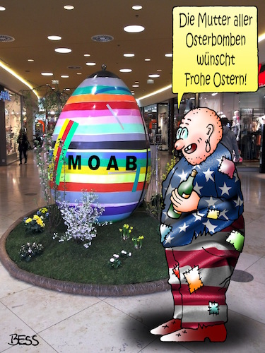 Cartoon: Frohe Ostern (medium) by besscartoon tagged frohe,ostern,osterei,osterbombe,amerika,donald,trump,religion,usa,militaer,waffen,bombe,megabombe,moab,mutter,afghanisten,abwurf,terrorismus,terror,milizen,is,islamischer,staat,bess,besscartoon