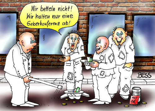 Cartoon: Geberkonferenz (medium) by besscartoon tagged bettler,betteln,arm,armut,reich,reichtum,geberkonferenz,politik,aussenpolitik,bess,besscartoon