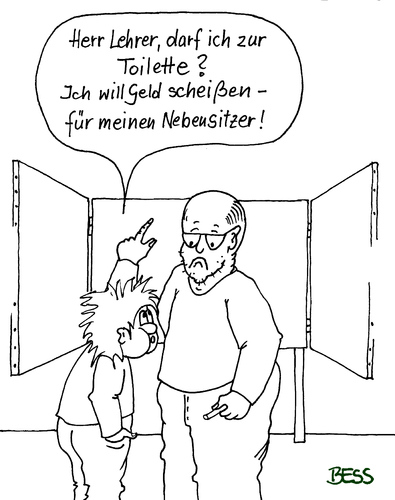 Cartoon: Geldscheisser (medium) by besscartoon tagged besscartoon,bess,gymnasium,scheissen,geld,toilette,schüler,werkrealschule,hauptschule,realschule,lernen,pädagogik,lehrer,schule