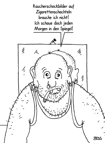 Cartoon: Guten Morgen (medium) by besscartoon tagged mann,rauchen,raucher,zigaretten,spiegel,schockbilder,raucherschockbilder,zigarettenindustrie,wirtschaft,abschreckung,politik,bess,besscartoon