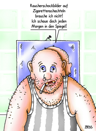 Cartoon: Guten Morgen (medium) by besscartoon tagged mann,rauchen,raucher,zigaretten,spiegel,schockbilder,raucherschockbilder,zigarettenindustrie,wirtschaft,abschreckung,politik,bess,besscartoon