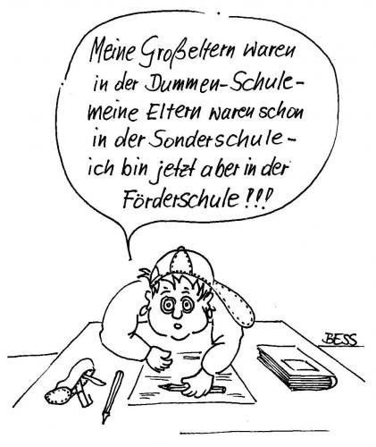 Cartoon: Karriere (medium) by besscartoon tagged dummenschule,förderschule,sonderschule,kind,schule,dummheit,pädagogik,schüler,bess,besscartoon