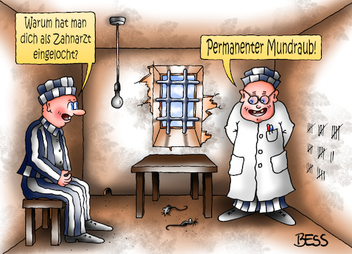 Cartoon: Knastbrüder (medium) by besscartoon tagged zahnarzt,permanenter,mundraub,knast,gefängnis,eingebuchtet,eingelocht,zelle,haft,bess,besscartoon