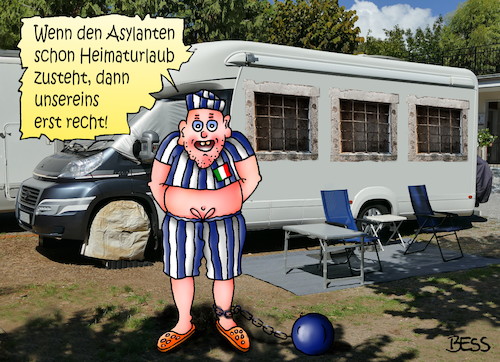 Cartoon: Knasturlaub (medium) by besscartoon tagged knast,gefängnis,urlaub,ferien,freizeit,heimaturlaub,wohnmobil,camping,asylanten,bess,besscartoon