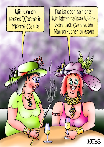 Cartoon: Luxus pur (medium) by besscartoon tagged montecarlo,carrara,luxus,reich,arm,marmor,marmorkuchen,frauen,bess,besscartoon