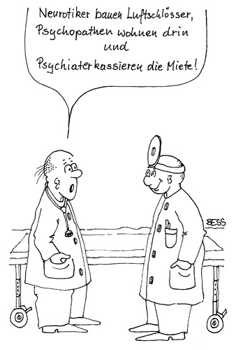 Cartoon: Mieteinnahmen (medium) by besscartoon tagged arzt,krank,neurotiker,luftschloss,psychopath,wohnen,psychiater,miete,bess,besscartoon