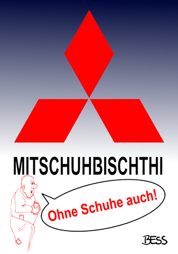 Cartoon: Mit und ohne... (medium) by besscartoon tagged besscartoon,bess,schwäbisch,automarke,sterben,tod,schuhe,logo,auto,mitsubishi