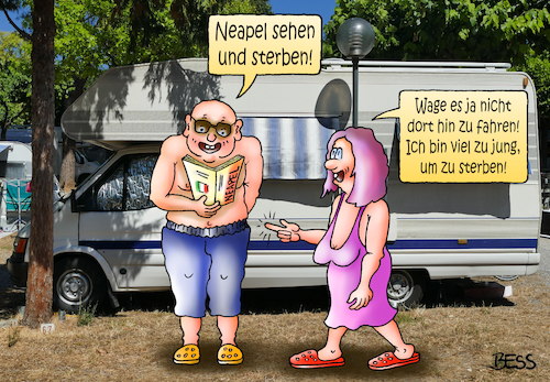 Cartoon: Neapel sehen und sterben (medium) by besscartoon tagged mann,frau,paar,beziehung,neapel,napoli,jung,italien,tourist,alt,sterben,tod,urlaub,ferien,wohnmobil,camping,sommer,bess,besscartoon