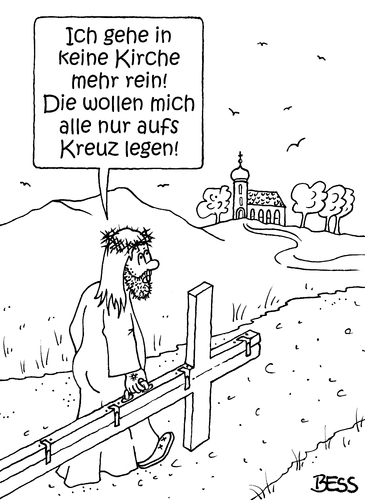 Cartoon: nein danke (medium) by besscartoon tagged jesus,religion,christentum,kirche,katholisch,evangelisch,aufs,kreuz,legen,bess,besscartoon