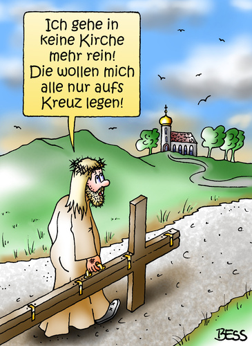 Cartoon: nein danke (medium) by besscartoon tagged jesus,religion,christentum,kirche,katholisch,evangelisch,aufs,kreuz,legen,bess,besscartoon