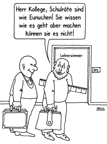 Cartoon: Schulräte (medium) by besscartoon tagged schulrat,schule,pädagogik,erziehung,lernen,lehrer,pauker,eunuchen,realschule,hauptschule,werkrealschule,gemeinschaftsschule,gymnasium,bess,besscartoon