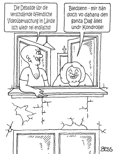 Cartoon: so ischs (medium) by besscartoon tagged video,videoüberwachung,überwachung,schwaben,baden,württemberg,angst,sicherheit,kamera,schwäbisch,ländle,politik,bess,besscartoon