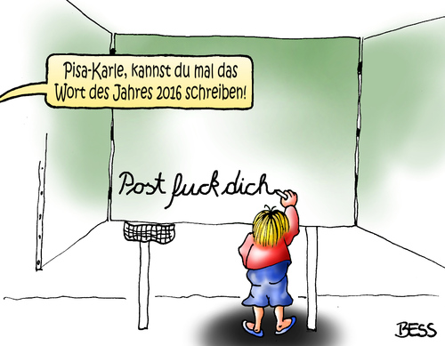 Cartoon: Wort des Jahres 2016 (medium) by besscartoon tagged bess,dich,fuck,post,2016,jahres,des,wort,karle,studie,pisa,schreibkompetenz,schreiben,gemeinschaftsschule,realschule,hauptschule,grundschule,gymnasium,postfaktisch,pädagogik,schule,besscartoon