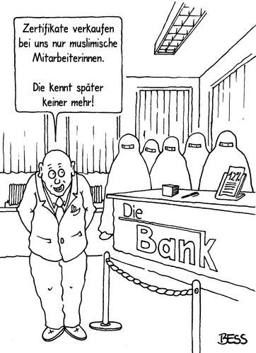 Cartoon: Zertifikate (medium) by besscartoon tagged bankberater,geldistitute,bankster,damager,banken,finanzwelt,betrug,wertpapiere,aktien,aktienkurse,geld,geldinstitut,verkaufen,burka,islam,muslime,bank,zertifikate,bess,besscartoon