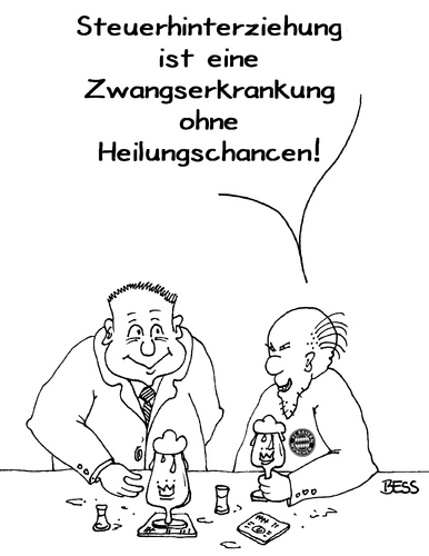 Cartoon: Zwangserkrankung (medium) by besscartoon tagged zwangserkrankung,heilung,uli,hoeneß,fc,prozess,bayern,münchen,steuerflucht,fussball,steuer,cd,schweiz,geld,steuerhinterziehung,bess,besscartoon