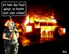 Cartoon: Feuerteufel (small) by besscartoon tagged mann,feuer,gelegt,brennen,feuerteufel,bess,besscartoon